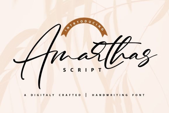 Amarthas Font: Elevate Campaigns with Script Handwritten Style