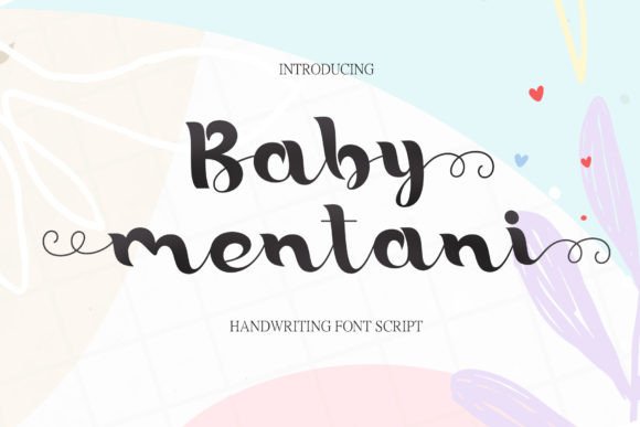 Baby Mentani: A Playful Script Font for Crafters