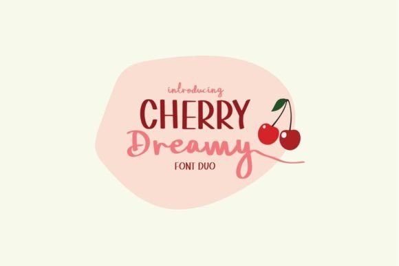 Cherry Dreamy Typeface for Handmade Brands