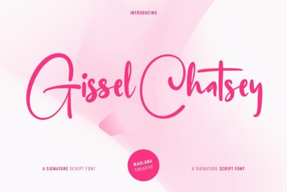 Gissel Chatsey: A Casual Script Font for Branding