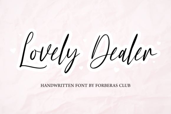 Lovely Dealer: A Dainty Script Font for Makers