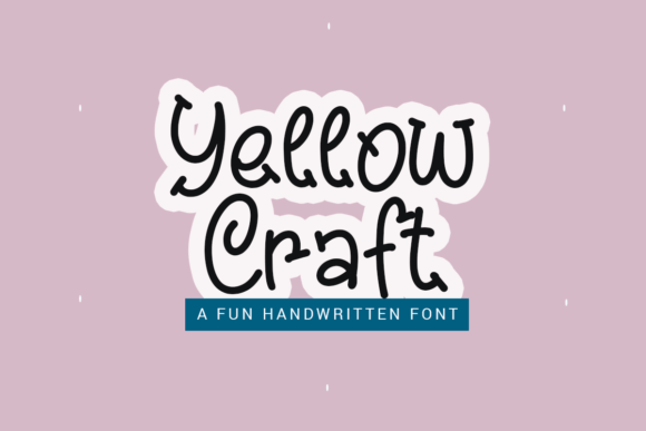 Yellow Craft: A Lively Script Font for Makers